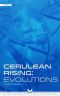 [Cerulean Rising 02] • Evolutions